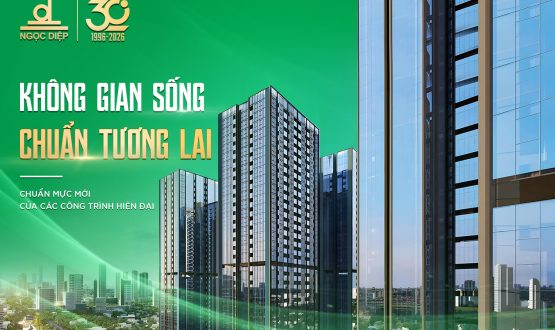 TỪ “NƠI Ở” ĐẾN “KHÔNG GIAN SỐNG” – CHUẨN MỰC MỚI CỦA CÁC CÔNG TRÌNH HIỆN ĐẠI
