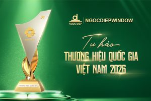 NGOCDIEPWINDOW VINH DỰ ĐÓN NHẬN DANH HIỆU  “THƯƠNG HIỆU QUỐC GIA 2026”